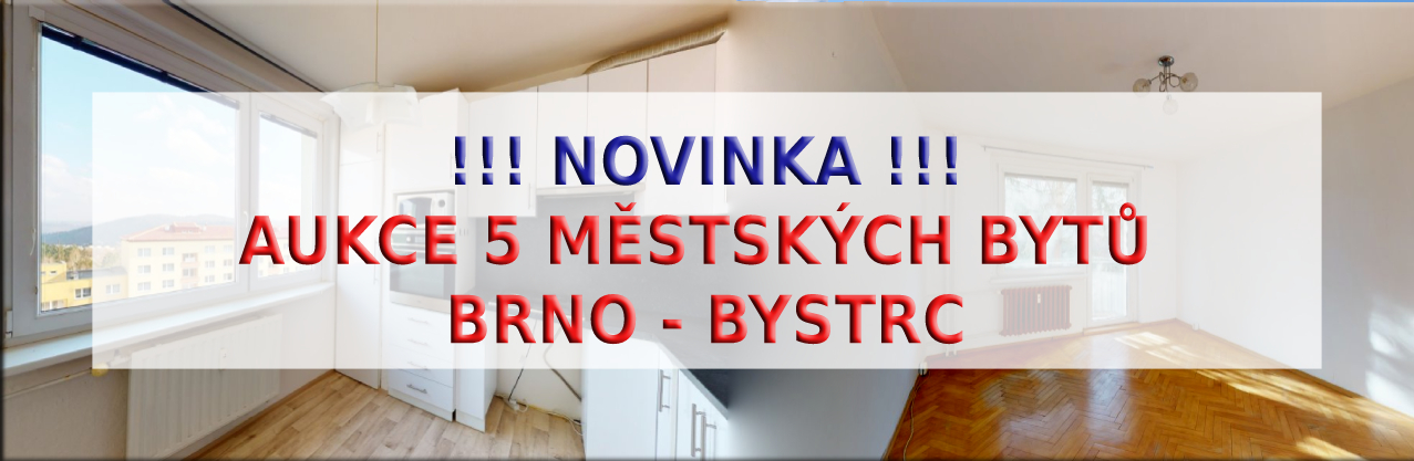 Aukce městských bytů Brno - Bystrc