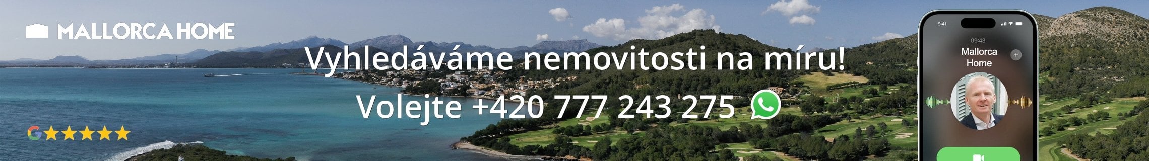 MALLORCA HOME. Vyhledáváme nemovitosti na míru. Volejte 777 243 275.